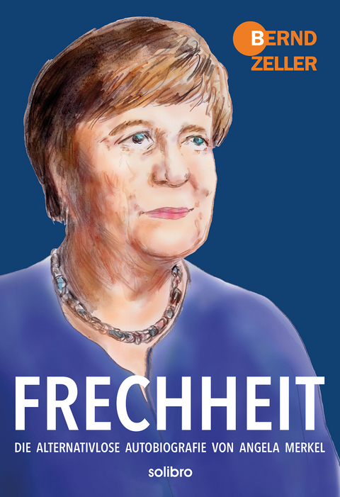 Frechheit - Bernd Zeller