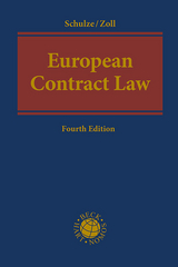 European Contract Law - Schulze, Reiner; Zoll, Fryderyk