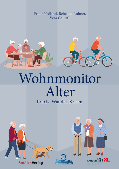 Wohnmonitor Alter - Franz Kolland, Rebekka Rohner, Vera Gallistl