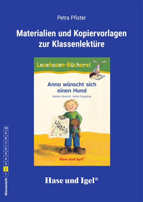 Begleitmaterial:Anna wünscht sich einen Hund - Petra Pfister