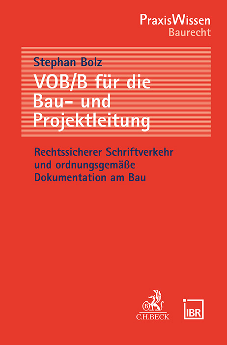 VOB/B für die Bau- und Projektleitung - Stephan Bolz