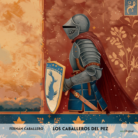 Los caballeros del pez - Spanisch-Hörverstehen meistern - Fernán Caballero