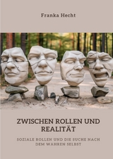 Zwischen Rollen und Realität - Franka Hecht