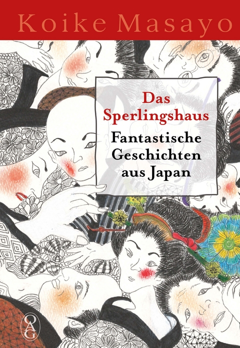 Das Sperlingshaus - Masayo Koike