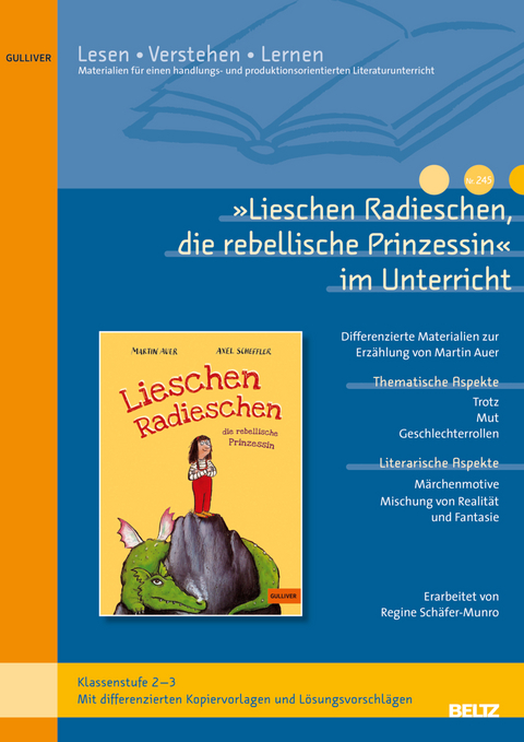 „Lieschen Radieschen, die rebellische Prinzessin” im Unterricht - Regine Schäfer-Munro