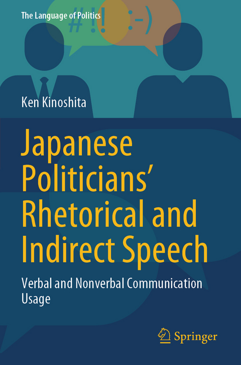 Japanese Politicians’ Rhetorical and Indirect Speech - Ken Kinoshita