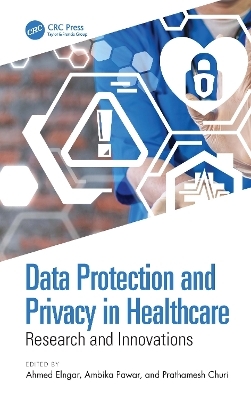 Data Protection and Privacy in Healthcare - 