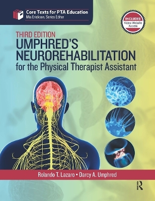 Umphred's Neurorehabilitation for the Physical Therapist Assistant - Rolando Lazaro, Darcy Umphred