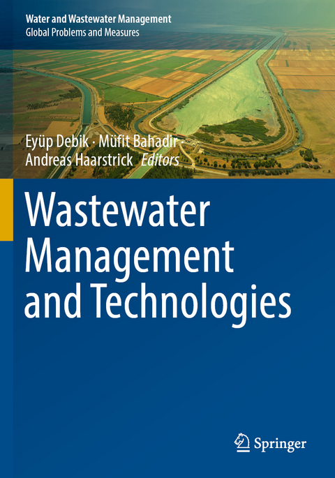 Wastewater Management and Technologies - 