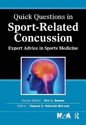 Quick Questions in Sport-Related Concussion - Tamara McLeod