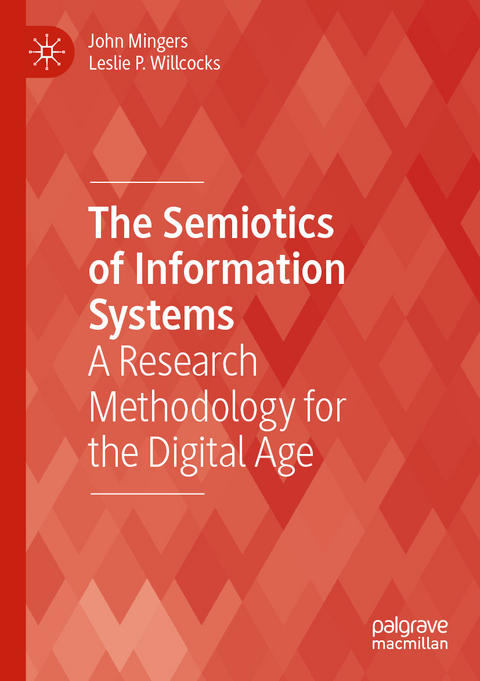 The Semiotics of Information Systems - John Mingers, Leslie P. Willcocks