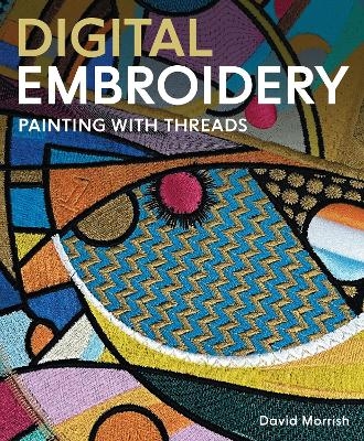 Digital Embroidery - David Morrish