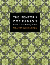 The Mentor's Companion - Rhianon Washington