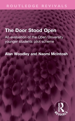 The Door Stood Open - Alan Woodley, Naomi McIntosh