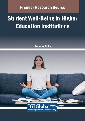 Student Well-Being in Higher Education Institutions - 