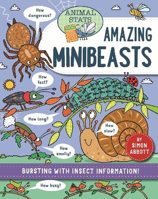 Animal Stats: Minibeasts - Simon Abbott