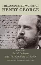 Annotated Works of Henry George - 