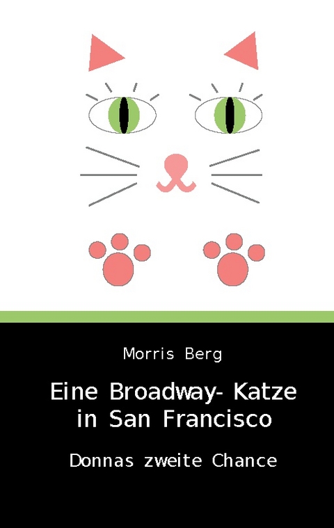 Eine Broadway-Katze in San Francisco - Morris Berg