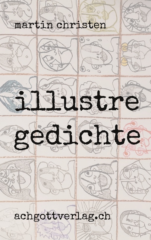 illustre gedichte - Martin Christen