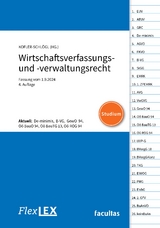 FlexLex Wirtschaftsverfassungs- und -verwaltungsrecht | Studium - Kofler-Schlögl, Martina