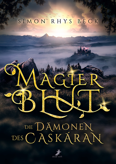 Magierblut - Die Dämonen des Caskáran - Simon Rhys Beck