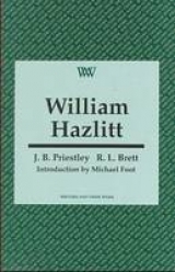 William Hazlitt - Brett, R. L.; Priestley, J. B.