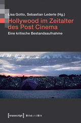 Hollywood im Zeitalter des Post Cinema - 