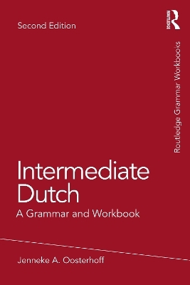 Intermediate Dutch - Jenneke A. Oosterhoff