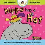 Hippo Has a Hat - Donaldson, Julia