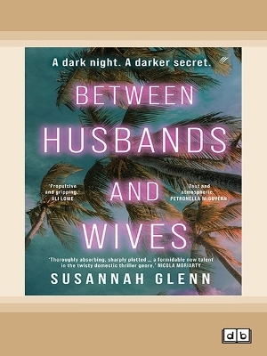 Between Husbands and Wives - Susannah Glenn