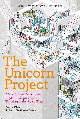 The Unicorn Project - Gene Kim