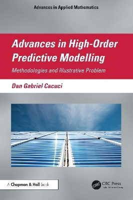 Advances in High-Order Predictive Modeling - Dan Gabriel Cacuci