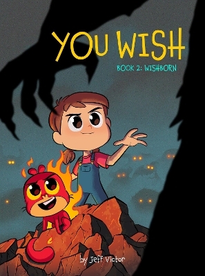 You Wish (Book 2): Wishborn - Jeff Victor