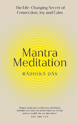 Mantra Meditation - Radhika Das