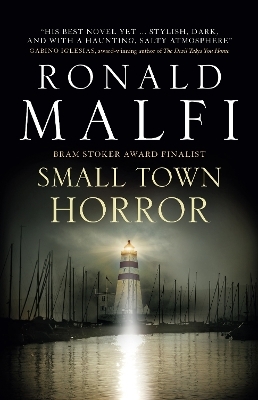 Small Town Horror - Ronald Malfi