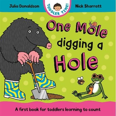 One Mole Digging A Hole - Julia Donaldson