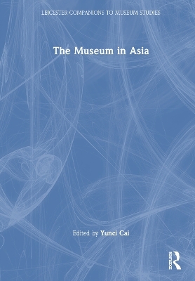 The Museum in Asia - 