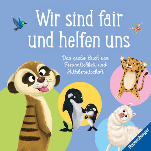 Wir sind fair und helfen uns. Das große Buch von Freundlichkeit und Hilfsbereitschaft - Kinderbuch ab 3 Jahre, Vorlesebuch, Bilderbuch - Gemma Carry