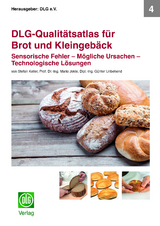 DLG-Qualitätsatlas für Brot und Kleingebäck - Stefan Keller, Mario Jekle, Günter Unbehend