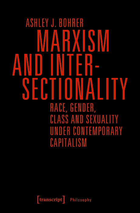 Marxism and Intersectionality - Ashley J. Bohrer