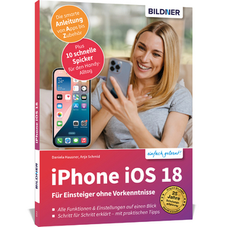 iPhone iOS 18 - Anja Schmid; Daniela Hausner