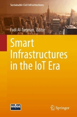 Smart Infrastructures in the IoT Era - 