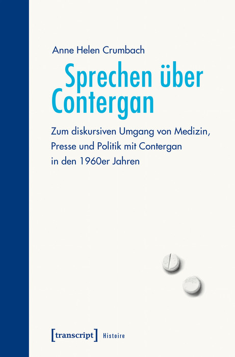 Sprechen über Contergan - Anne Helen Crumbach