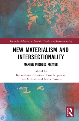 New Materialism and Intersectionality - 