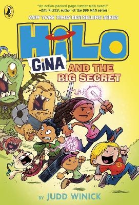 Hilo: Gina and the Big Secret - Judd Winick