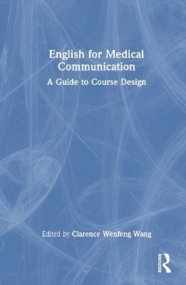 English for Medical Communication - 