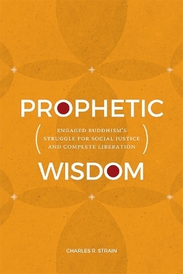 Prophetic Wisdom - Charles R. Strain