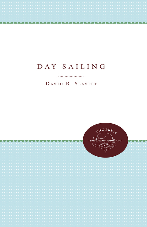 Day Sailing -  David R. Slavitt