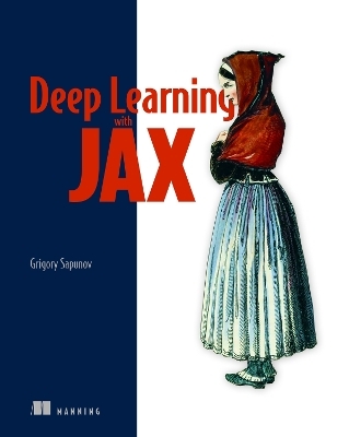 Deep Learning with JAX - Grigory Sapunov