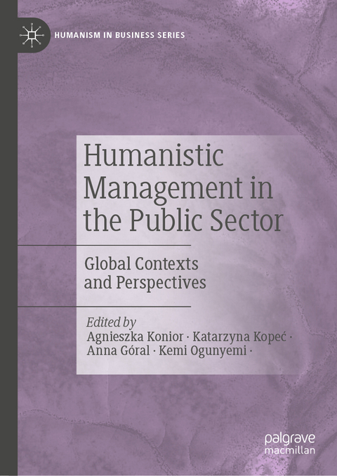 Humanistic Management in the Public Sector - 